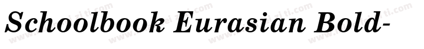 Schoolbook Eurasian Bold字体转换